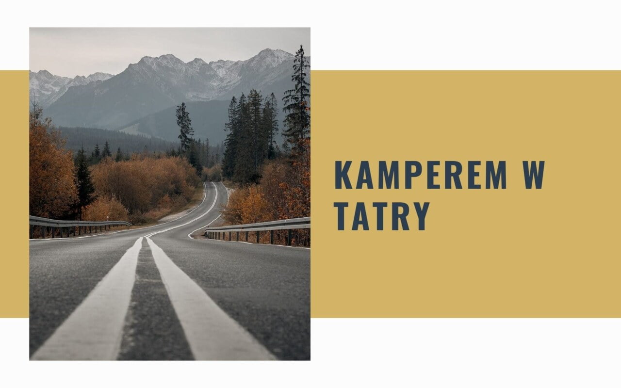kamperem w tatry